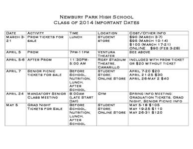 Newbury Park High School Class of 2014 Important Dates 	
   Date 	
   Activity