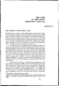 THE TIME OF THE GREAT DEPRESSION (1931—40) CHAPTER VI  THE BUREAU IN THE PUBLIC VIEW