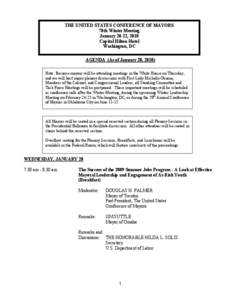 THE UNITED STATES CONFERENCE OF MAYORS 78th Winter Meeting January 20-22, 2010 Capital Hilton Hotel Washington, DC AGENDA (As of January 20, 2010)