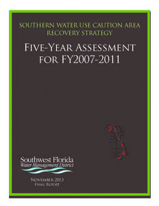 Southern Water Use Caution Area Recovery Strategy Five-Year Assessment for FY2007-2011