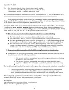 September 29, 2014 To: The Honorable Mary Jo White, Commissioner Luis A. Aguilar, Commissioner Daniel M. Gallagher, Commissioner Kara M. Stein, Commissioner Michael S. Piwowar, and Title III Team