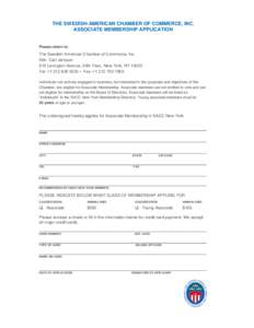 THE SWEDISH-AMERICAN CHAMBER OF COMMERCE, INC. ASSOCIATE MEMBERSHIP APPLICATION Please return to:  The Swedish-American Chamber of Commerce, Inc.