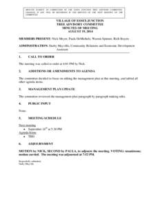 MINUTES SUBJECT TO CORRECTION BY THE ESSEX JUNCTION TREE ADVISORY COMMITTEE. CHANGES, IF ANY, WILL BE RECORDED IN THE MINUTES OF THE NEXT MEETING OF THE COMMITTEE. VILLAGE OF ESSEX JUNCTION TREE ADVISORY COMMITTEE