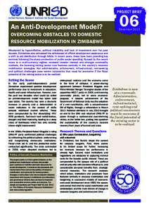 PROJECT BRIEF  An Anti-Development Model? OVERCOMING OBSTACLES TO DOMESTIC RESOURCE MOBILIZATION IN ZIMBABWE