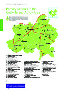 Your Guide to Primary EducationPrimary Schools in the Coalville and Ashby Area This map is based upon Ordnance Survey material with the permission of Ordnance Survey on Behalf of the Controller of Her Majesty