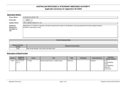 AUSTRALIAN PESTICIDES & VETERINARY MEDICINES AUTHORITY Application Summary for Application No[removed]Application Details: Product Name: