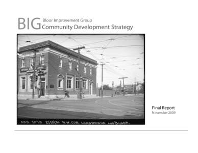 BIG  Bloor Improvement Group Community Development Strategy