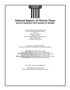 National Register of Historic Places SOUTH CAROLINA STATE BOARD OF REVIEW You are cordially invited to a meeting of the South Carolina State Board of Review 10:30 a.m.
