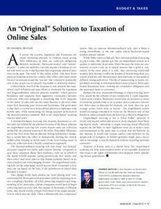 BUDG ET & TAXES  An “Original” Solution to Taxation of Online Sales BY ANDREW MOYLAN