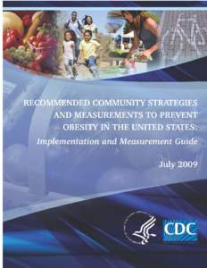 Recommended Community Strategies and Measurements to Prevent Obesity in the United States