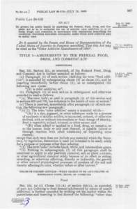 Food and Drug Administration / Pharmaceuticals policy / Food and drink / Food additive / Medicine / Article One of the United States Constitution / Health / National Information Infrastructure Protection Act / Ceylon Citizenship Act / Food law / Adulteration / Federal Food /  Drug /  and Cosmetic Act