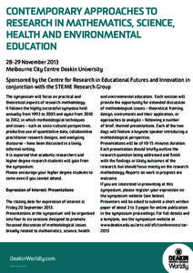 CONTEMPORARY APPROACHES TO RESEARCH IN MATHEMATICS, SCIENCE, HEALTH AND ENVIRONMENTAL EDUCATION[removed]November 2013 Melbourne City Centre Deakin University