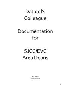 Microsoft Word - Datatel_Colleague Area Deans Documentation.doc