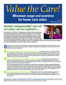 Value the Care! Minimum wage and overtime for home care aides 