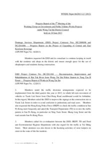 WTSDC Paper[removed][removed]Progress Report of the 7th Meeting of the Working Group on Government and Public Utilities Works Projects under Wong Tai Sin District Council held on 18 June 2013