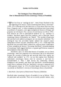 DANIEL VON WACHTER The Ontological Turn Misunderstood: How to Misunderstand David Armstrong’s Theory of Possibility ‘T