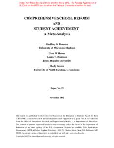 Note: Any RED Box is a link to another file or URL. To Access Appendix A or B, Click on the RED box in either the Table of Contents or within the text. COMPREHENSIVE SCHOOL REFORM AND STUDENT ACHIEVEMENT