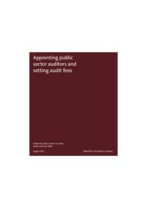 Business / Auditor independence / Audit / Performance audit / Public Audit Act / Controller and Auditor-General of New Zealand / Auditor General of Newfoundland and Labrador / Auditing / Accountancy / Risk