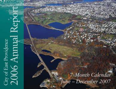 2006 Annual Report  City of East Providence 7- Month Calendar June – December 2007