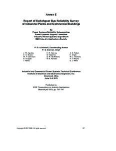 Annex E—Report of Switchgear Bus Reliability Survey of Industrial Plants and Commercial Buildings, IEEE Std[removed]IEEE Recommended Practice for the Design of Reliable Industrial and Commercial Power Systems