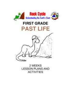 FIRST GRADE  PAST LIFE 2 WEEKS LESSON PLANS AND