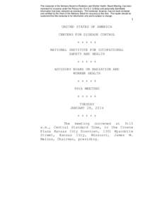 This transcript of the Advisory Board on Radiation and Worker Health, Board Meeting, has been reviewed for concerns under the Privacy Act (5 U.S.C. § 552a) and personally identifiable information has been redacted as ne