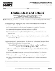 Core Skills Workout: Central Ideas and Details  NONFICTION: “The Blood-Red Night,” pages 4-8 December 2014  ®