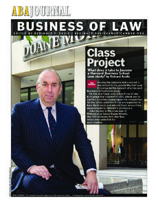 BUSINESS OF LAW  EDITED BY REGINALD F. DAVIS / REGINALD. DAVIS@AMERICANBAR .ORG