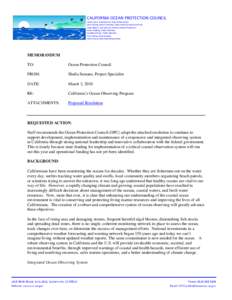 CALIFORNIA OCEAN PROTECTION COUNCIL  Lester Snow, Secretary for Natural Resources  John Chiang, State Controller, State Lands Commission Chair  Linda Adams, Secretary for Environmental Protection 