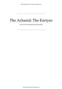 2009 Windhammer Prize for Short Gamebook Fiction  _____________________________________________________ The Achaeid: The Enriyes A tale of heroism and mythology by Ramsay Duff