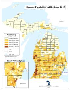 Hispanic Population in Michigan: 2010  KEWEENAW HOUGHTON