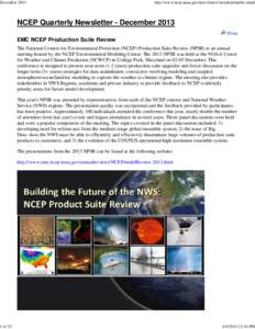 National Weather Service / Meteorology / Weather prediction / National Centers for Environmental Prediction / Physical geography / Earth / National Oceanic and Atmospheric Administration / Advanced Weather Interactive Processing System / Weather forecasting / 53d Weather Reconnaissance Squadron / NOAA Hurricane Hunters / Ocean Prediction Center