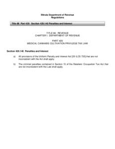 Illinois Department of Revenue Regulations Title 86 Part 429 Section[removed]Penalties and Interest TITLE 86: REVENUE CHAPTER I: DEPARTMENT OF REVENUE