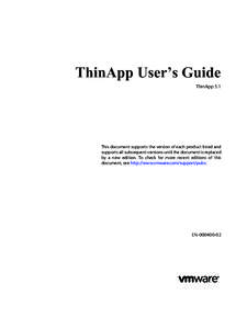 VMware ThinApp / Microsoft App-V / Windows 8 / Windows XP / Windows Me / Novell ZENworks Application VIrtualization / System software / Software / VMware