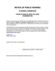 NOTICE OF PUBLIC HEARING PLANNING COMMISSION TOWN OF BEAUX ARTS VILLAGE WASHINGTON  Notice is hereby given that the Planning Commission will hold a public hearing during its