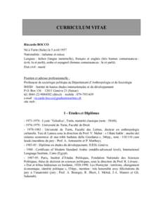 CURRICULUM VITAE  Riccardo BOCCO Né à Turin (Italie) le 5 avril 1957 Nationalités : italienne et suisse Langues : italien (langue maternelle), français et anglais (très bonnes connaissances :