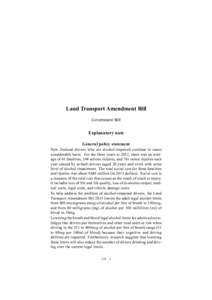 Land Transport Amendment Bill Government Bill Explanatory note General policy statement New Zealand drivers who are alcohol-impaired continue to cause