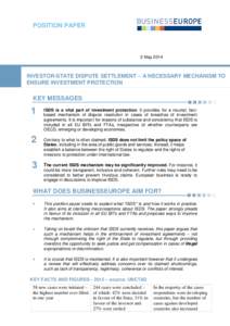 POSITION PAPER  2 May 2014 INVESTOR-STATE DISPUTE SETTLEMENT – A NECESSARY MECHANISM TO ENSURE INVESTMENT PROTECTION