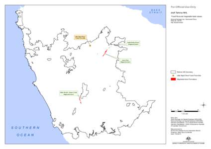 B A S S S T R A I T For-Official-Use-Only draft Tarkine NHL Fossil flora and magnesite karst values