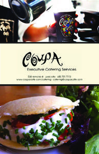 538 ramona st. · palo alto · [removed]www.coupacafe.com/catering · [removed] COFFEE SERVICE  ASSORTED TEAS