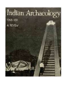 INDIAN ARCHAEOLOGY[removed]A REVIEW EDITED BY B. B. LAL Director General