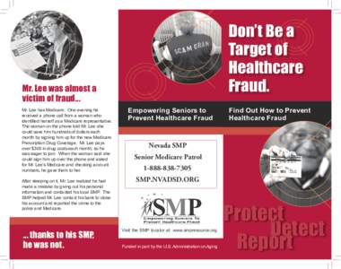 Don’t Be a Target of Healthcare Fraud.  Mr. Lee was almost a