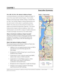 CHAPTER 1 Executive Summary Exhibit 1-1: Project overview commonly referred to as the Renton to Bellevue Project, is