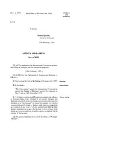 No. 4 of[removed]The Taking of Hostages Act, 1993. ANTIGUA AND