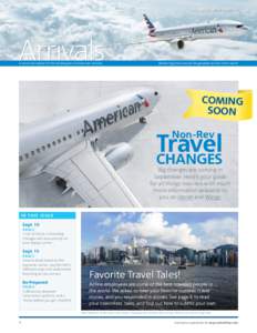 August 28, 2014 > Issue 81  Arrivals A communication for the employees of American Airlines  Restoring American as the greatest airline in the world