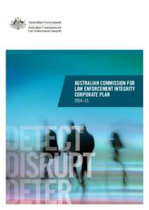 Australian Commission for Law Enforcement Integrity - Corporate Plan[removed]
