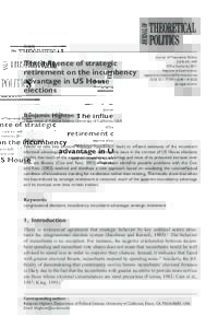Article  The influence of strategic retirement on the incumbency advantage in US House elections