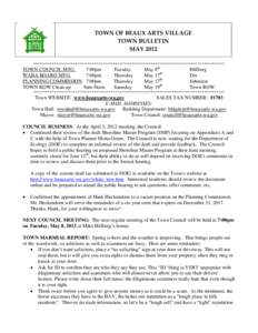 TOWN OF BEAUX ARTS VILLAGE TOWN BULLETIN MAY 2012 *******************************************************************************************  TOWN COUNCIL MTG.