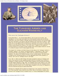 Tuskegee University / Eleanor Roosevelt / 99th Flying Training Squadron / Booker T. Washington / Tuskegee /  Alabama / Civilian Pilot Training Program / Franklin D. Roosevelt / Sharpe Field / Noel F. Parrish / Alabama / United States / Tuskegee Airmen