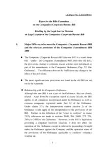 LC Paper No. LS168[removed]Paper for the Bills Committee on the Companies (Corporate Rescue) Bill Briefing by the Legal Service Division on Legal Aspects of the Companies (Corporate Rescue) Bill